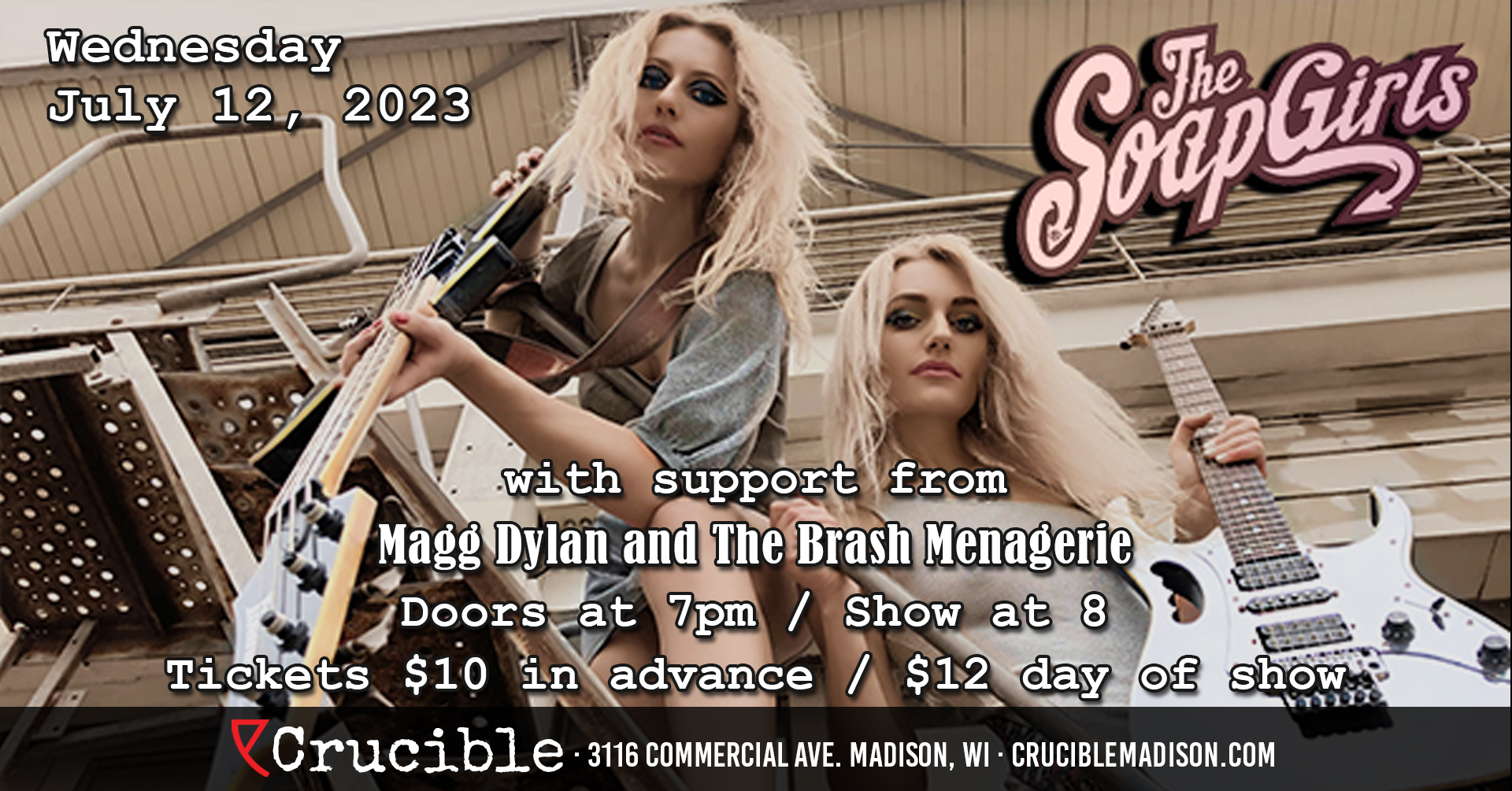 The SoapGirls w/ Magg Dylan and The Brash Menagerie Crucible
